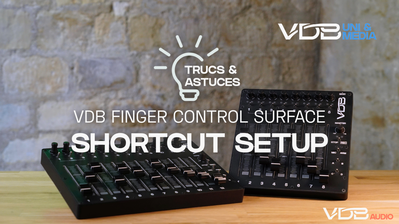 VDB FINGER CONTROL SURFACE CLOSE-UP : SHORTCUTS SETUP
