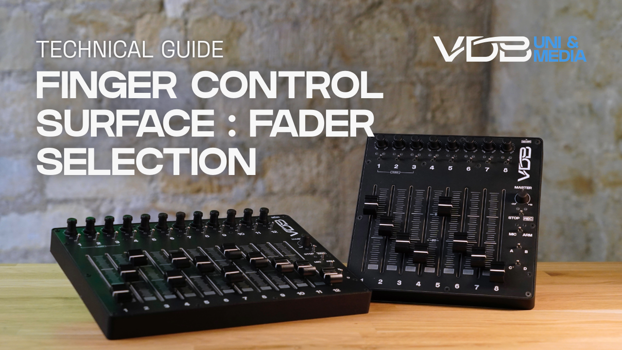 VDB FINGER CONTROL SURFACE CLOSE-UP : FADER SELECTION